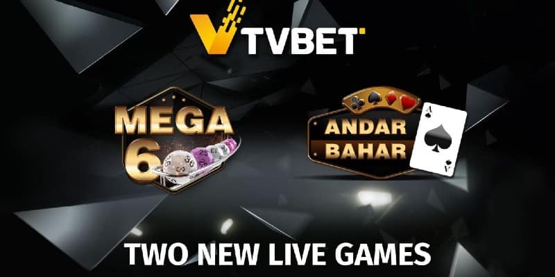 TVBET To Launch Mega6 And Andar Bahar
