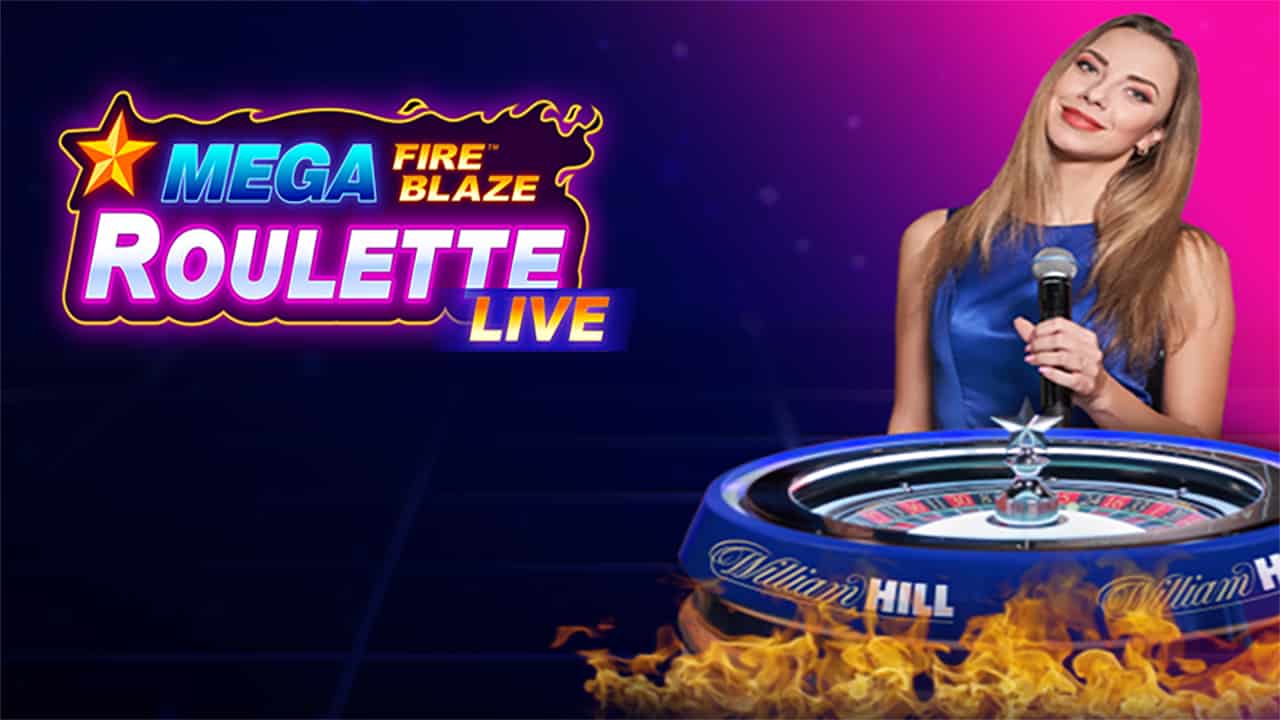 William Hill Mega Fire Blaze Roulette
