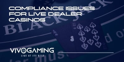 Vivo Gaming iGaming Compliance