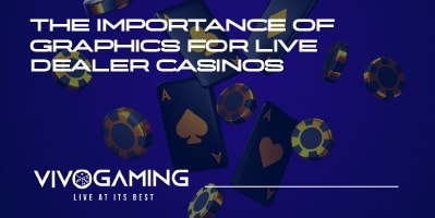 Importance of Live Casino Graphics