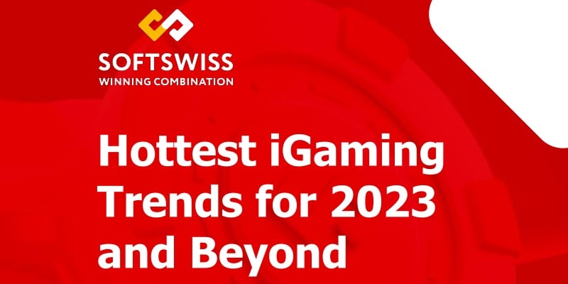 SOFTSWISS PDF iGaming Trends 2023